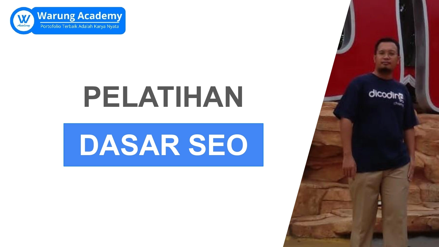 Part 1 Opening Pelatihan Dasar Seo